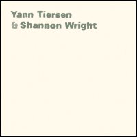 Pochette album Yann Tiersen & Shannon Wright